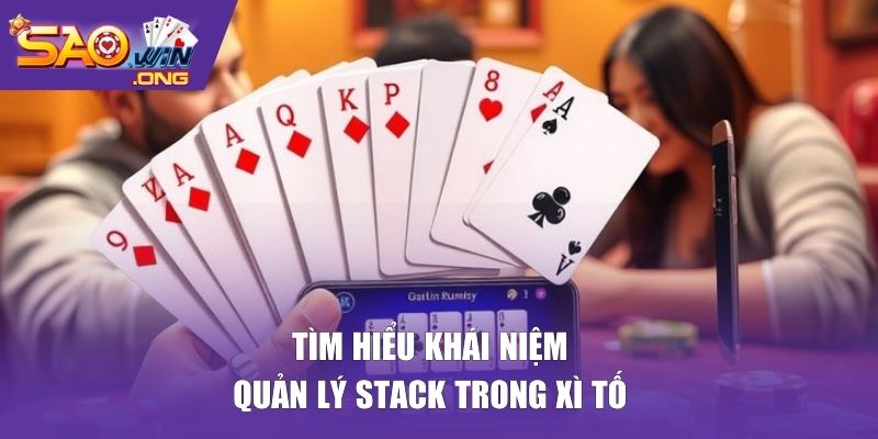 Tìm hiểu khái niệm quản lý stack  trong xì tố 